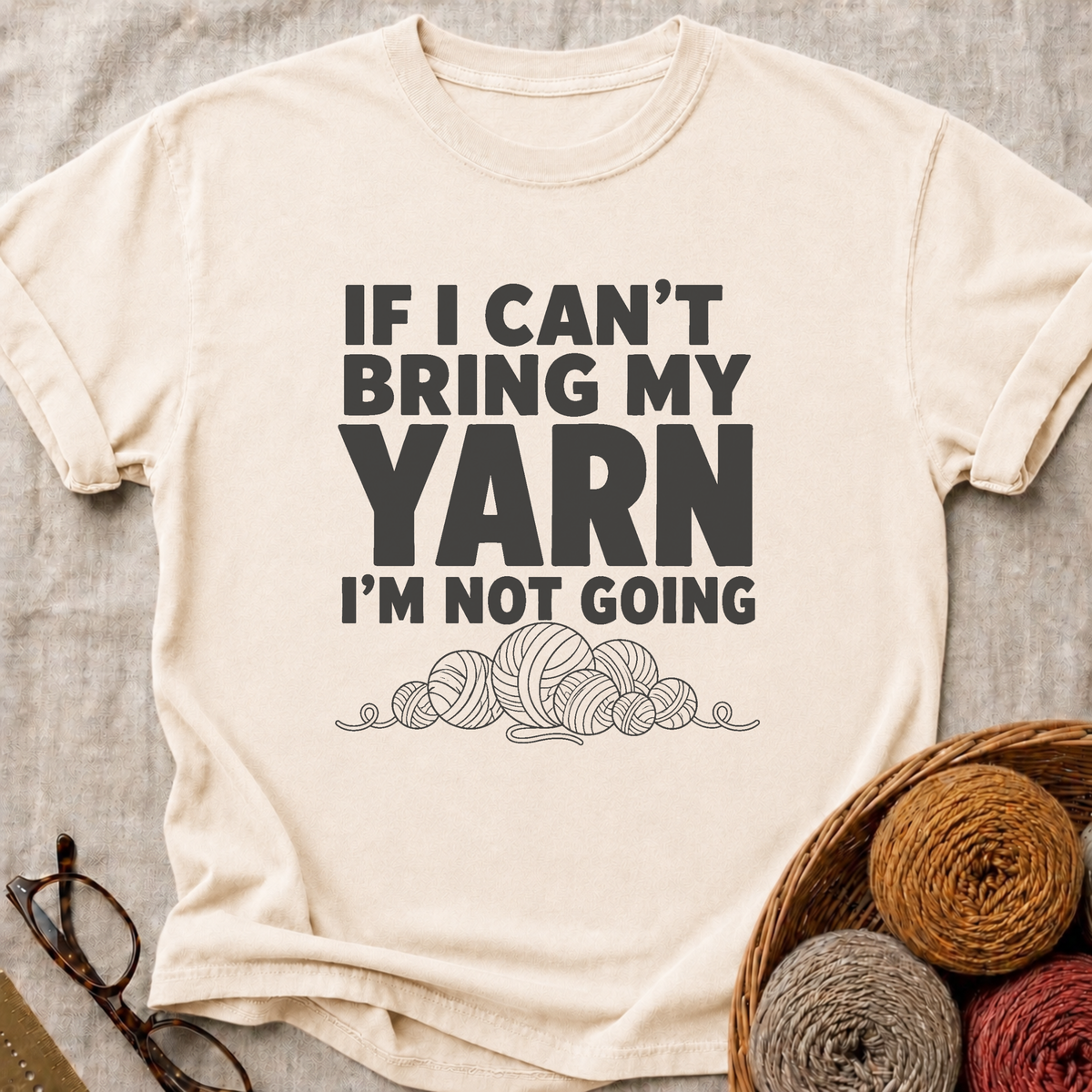 I’m Not Going T-Shirt