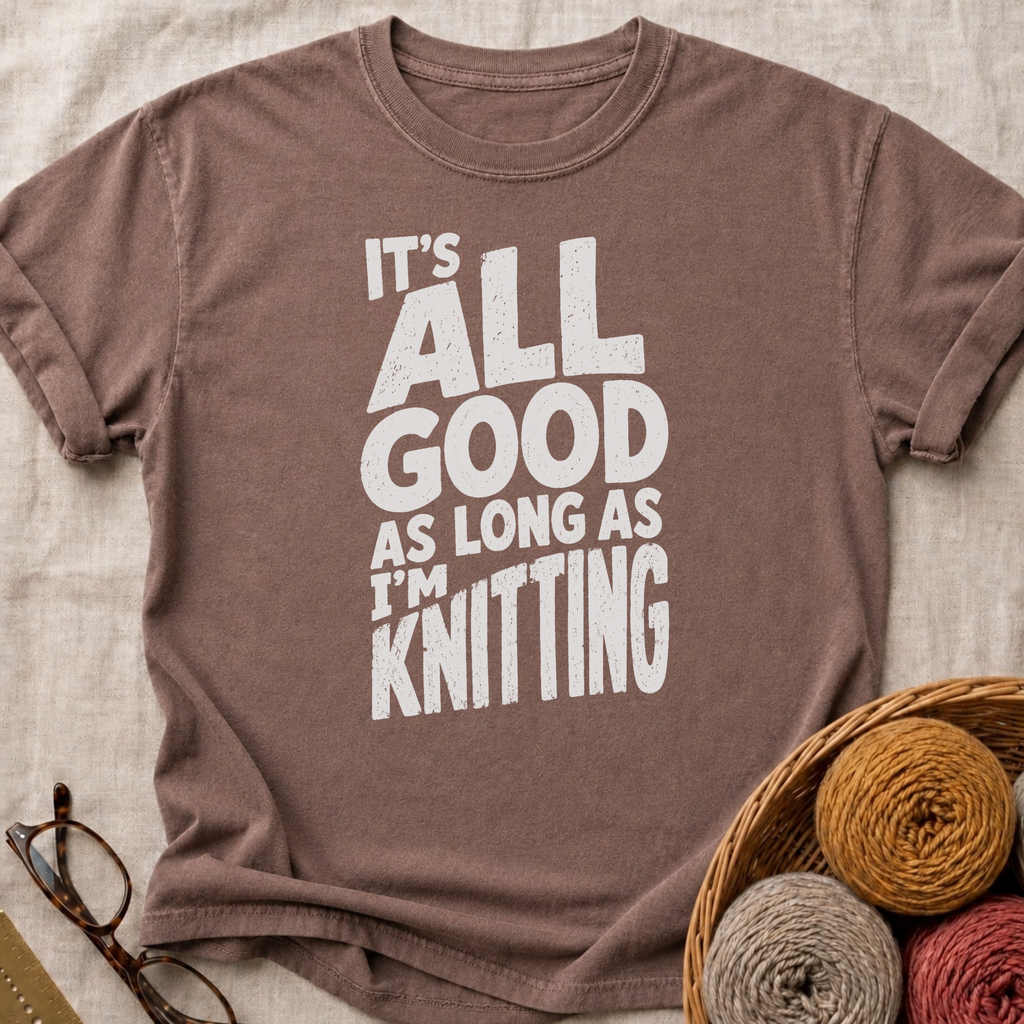 It’s All Good T-Shirt
