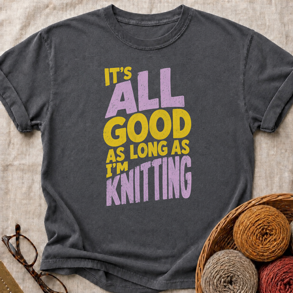 It’s All Good T-Shirt