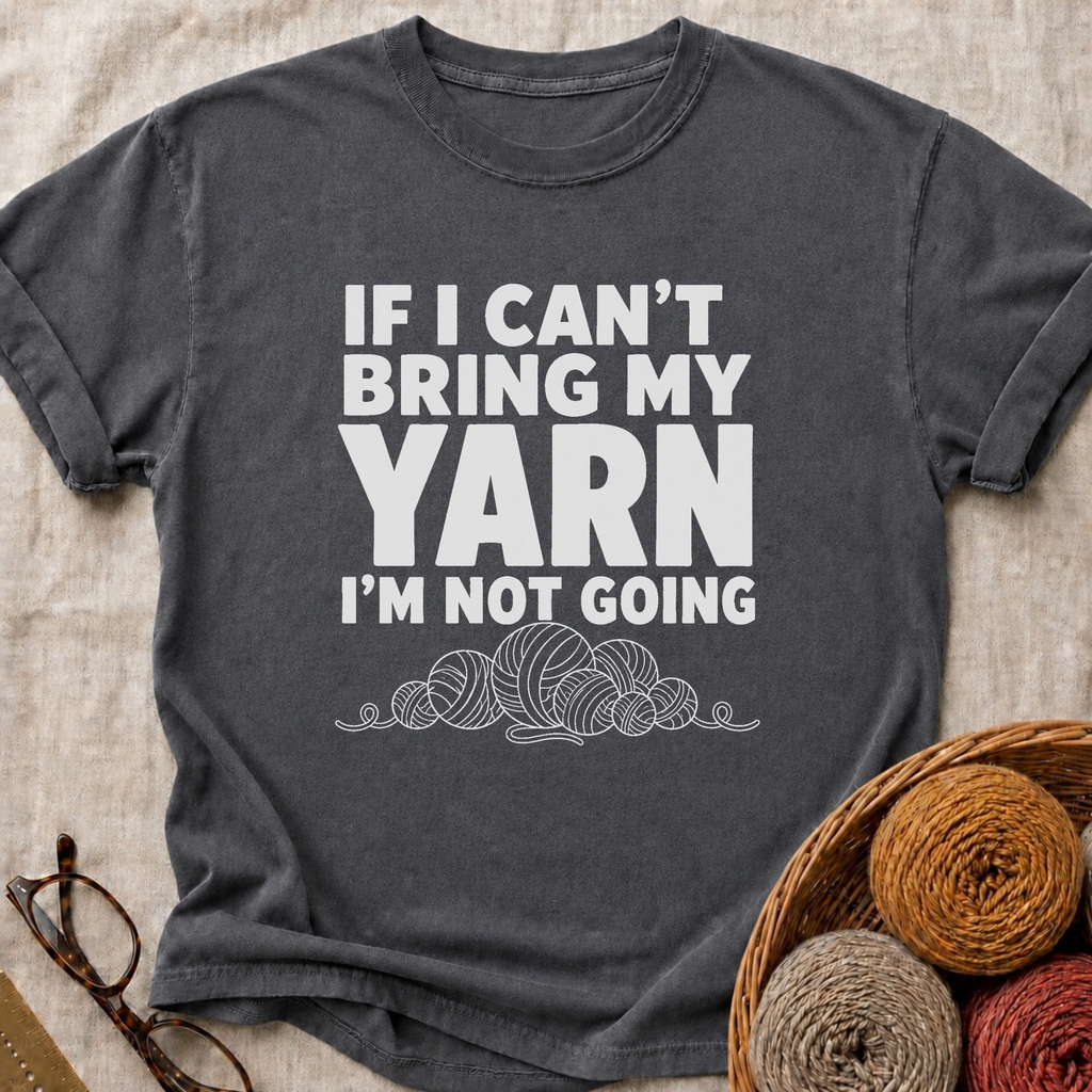 I’m Not Going T-Shirt